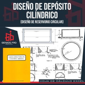 Diseño de Depósito Cilíndrico (Reservorio Circular)