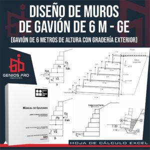 Diseño de Muros de Gavión de 6 m de Altura con Gradería Exterior