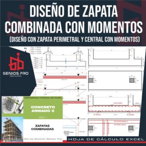 Diseño de Zapata Combinada con Momentos (Zapatas Perimetral y Central)
