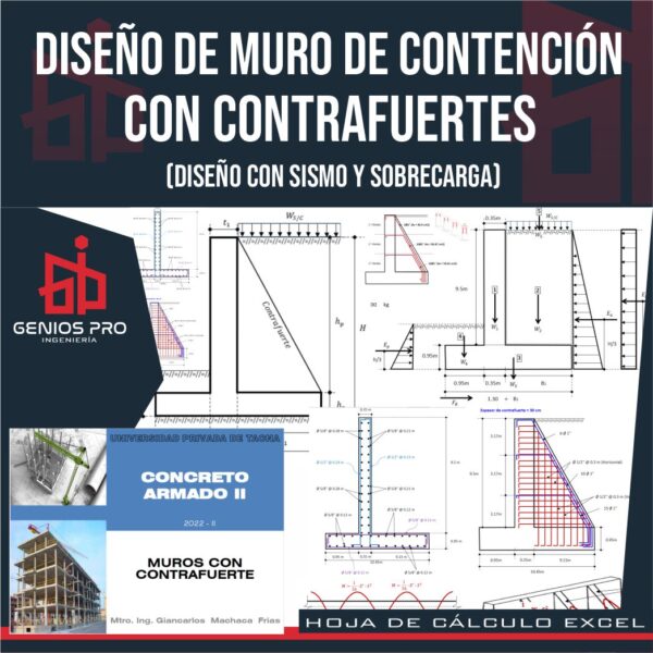 Diseño de Muros de Contención con Contrafuerte (Diseño con Sobrecarga y Sismo)